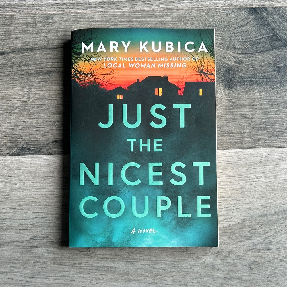 🌸 3 For $20 🌸 Just the Nicest Couple by Mary Kubica (Book/Novel)